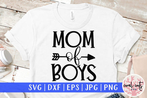 Mother of boys – Mother SVG EPS DXF PNG Cutting Files SVG CoralCutsSVG 