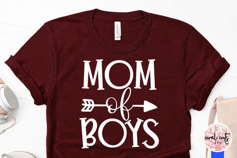 Mother of boys – Mother SVG EPS DXF PNG Cutting Files SVG CoralCutsSVG 