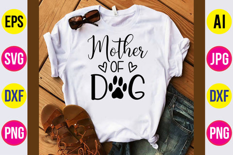 Mother Of Dog-svg SVG orpitasn 