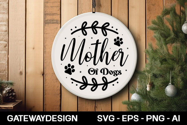 Mother Of Dogs round sign design SVG designmaster24 