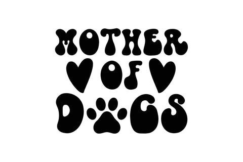 Mother Of Dogs Svg SVG Rupkotha 
