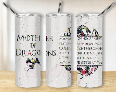 Mother Of Dragons 20 oz Skinny Tumbler Wrap Sublimation Straight, Tapered PNG Design Sublimation BouDesign 