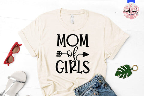 Mother of girls – Mother SVG EPS DXF PNG Cutting Files SVG CoralCutsSVG 
