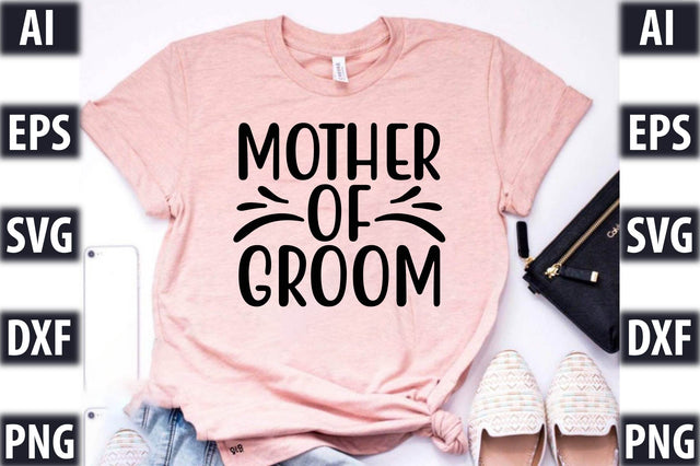 Mother of Groom SVG SVGista 