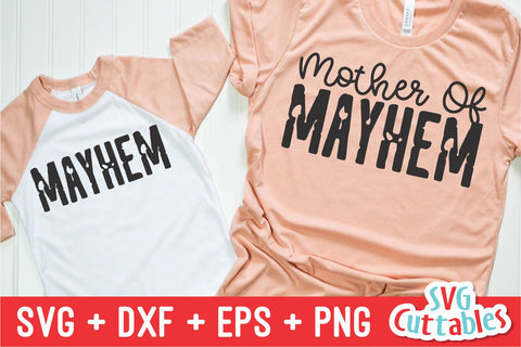 Mother Of Mayhem svg - Mom Cut File - svg - dxf - eps - png - Funny Mom svg - Mothers Day - Silhouette - Cricut - Digital File SVG Svg Cuttables 