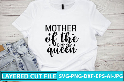 Mother Of The Birthday Queen SVG Design SVG Syaman 