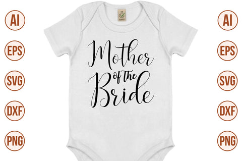 Mother of the Bride svg SVG nirmal108roy 