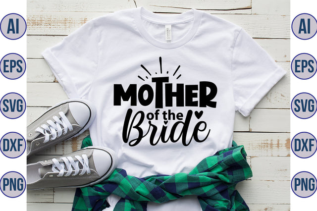 Mother of the Bride svg SVG orpitasn 