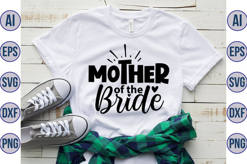 Mother of the Bride svg SVG orpitasn 