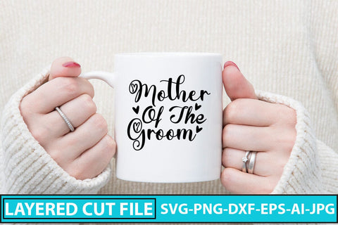 Mother of the Groom SVG Cut File SVG Syaman 