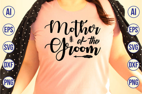 Mother of the Groom svg SVG nirmal108roy 