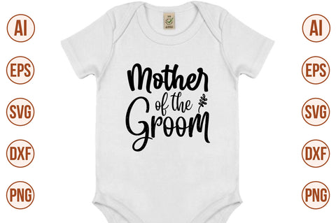 Mother of the Groom svg SVG nirmal108roy 