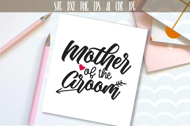 Mother Of The Groom SVG SVG VectorSVGdesign 