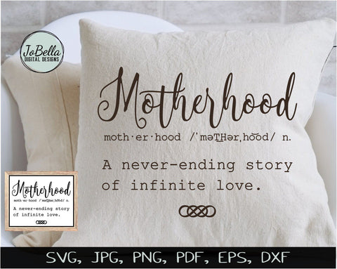 Motherhood Definition SVG, Sublimation Design and Printable SVG JoBella Digital Designs 