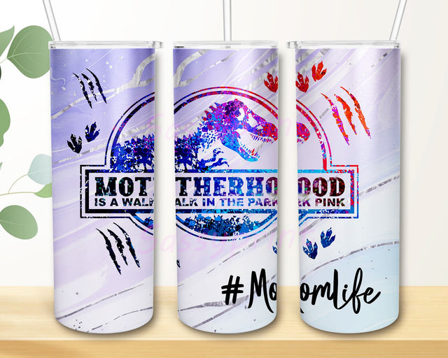 Motherhood is a Walk in the Park 20 oz Skinny Tumbler Design, Dinosaur Sublimation Tumbler Wrap, Momlife Straight Tumbler Design Sublimation sassyprint 