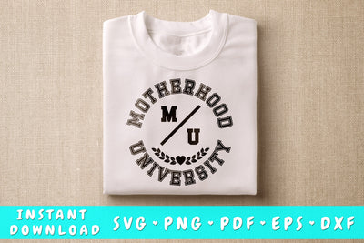 Motherhood University SVG SVG HappyDesignStudio 
