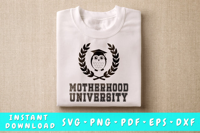 Motherhood University SVG SVG HappyDesignStudio 