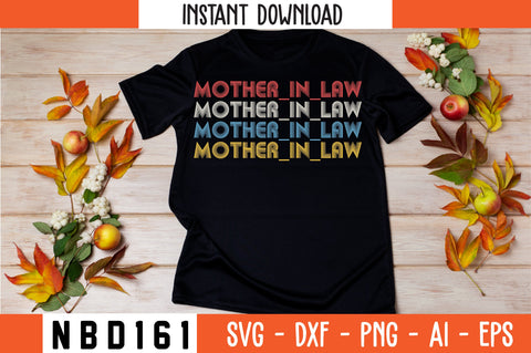 MOTHER_IN_LAW Retro Design SVG Nbd161 