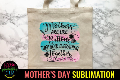 Mothers are Like Buttons- Mothers Day Sublimation-Mom PNG Sublimation Happy Printables Club 