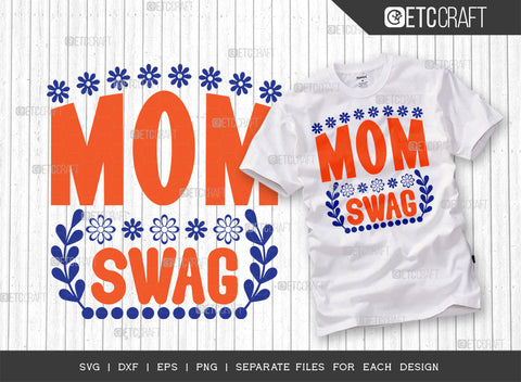 Mother's Day Bundle Vol-08 | Mom Essential Everyday Svg | Yes I'm That Mom Svg | Cool Mom Svg | Mom Swag Svg | Mothers Quote Design SVG ETC Craft 