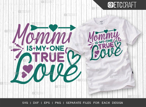 Mother's Day Bundle Vol-17 | Lots Of Love Mom Svg | Mommy Is My One True Love Svg | Always My Mother Forever My Friend Svg | Mama Bear Svg | Mothers Quote Design SVG ETC Craft 