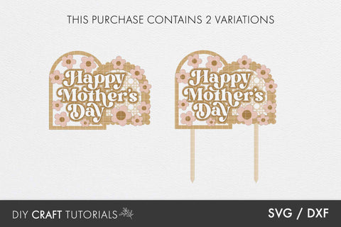 Mothers Day Cake Topper SVG SVG DIY Craft Tutorials 