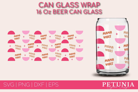 Mother's Day Can Glass Wrap SVG BUNDLE | Beer Can Glass Wrap SVG Petunia Digital Design 
