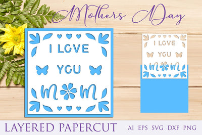 Mothers day card, I love you mom svg, Layered papercut template 3D Paper AnastasiyaArtDesign 