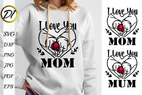 Mother's Day Design. I love Mom SVG SVG Evgenyia Guschina 