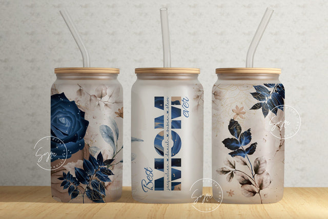 Mothers Day Gift, Floral 16 oz Libbey Glass Can Tumbler Sublimation Design, Add Your Own Name, Blue Rose Flower Wrap, Best Mom Ever Tumbler Sublimation Syre Digital Creations 