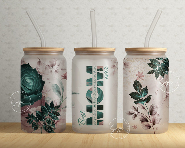 Mothers Day Gift, Floral 16 oz Libbey Glass Can Tumbler Sublimation Design, Add Your Own Name, Green Rose Flower Wrap, Best Mom Ever Tumbler Sublimation Syre Digital Creations 