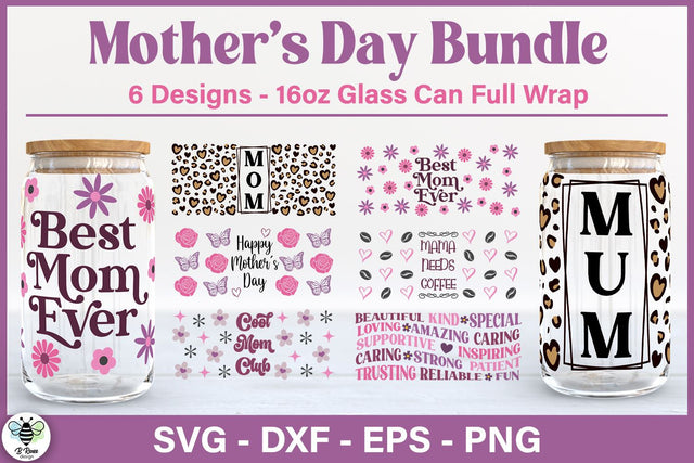 Mother's Day Glass Can SVG Bundle SVG B Renee Design 