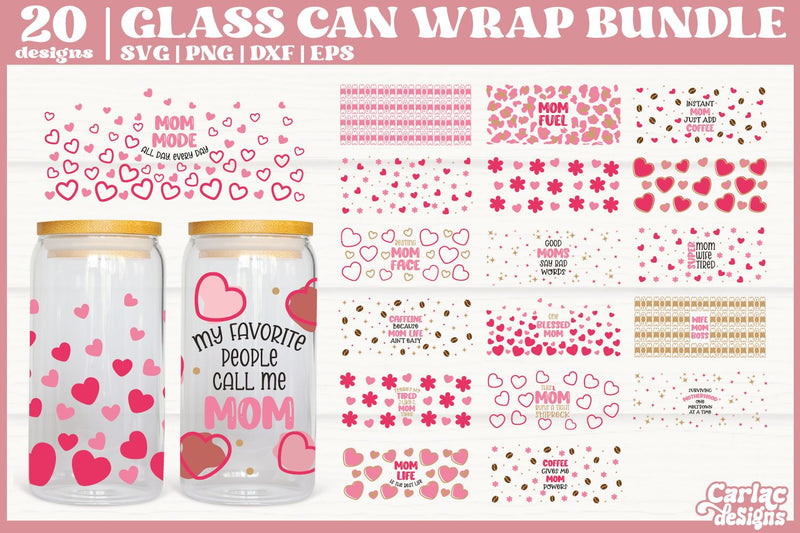 Mother's Day Glass Can Wrap SVG Bundle | 16oz Glass Can Wrap - So Fontsy