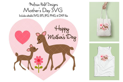 Mothers Day Graphic with Deer SVG Melissa Held Designs 