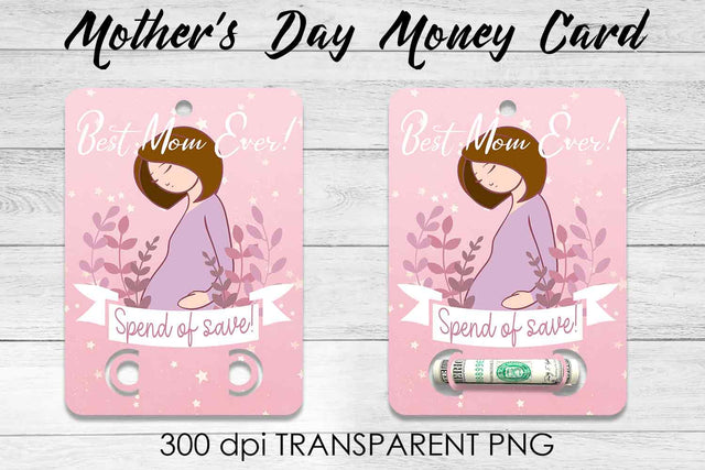 Mother’s Day Money Card PNG Design | Mother’s Day Money Holder | Mum PNG Sublimation Fly Design 