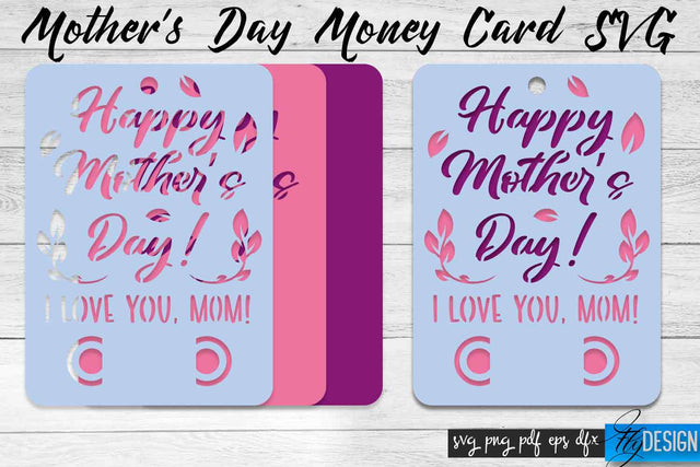 Mother’s Day Money Card SVG | Mother’s Day SVG Design | Mom SVG Quotes SVG Fly Design 
