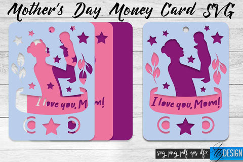 Mother’s Day Money Card SVG | Mother’s Day SVG Design | Mom SVG Quotes SVG Fly Design 
