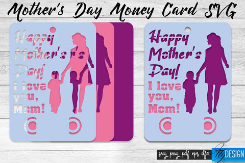 Mother’s Day Money Card SVG | Mother’s Day SVG Design | Mom SVG Quotes SVG Fly Design 