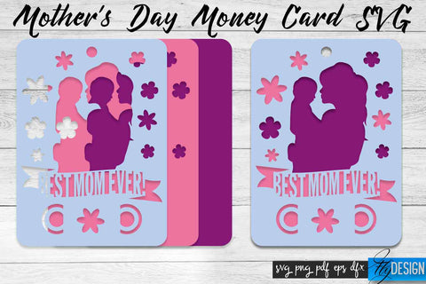 Mother’s Day Money Card SVG | Mother’s Day SVG Design | Mom SVG Quotes SVG Fly Design 