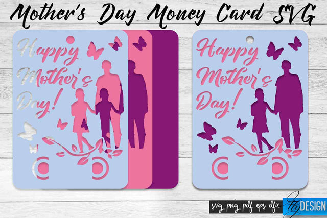Mother’s Day Money Card SVG | Mother’s Day SVG Design | Mom SVG Quotes SVG Fly Design 