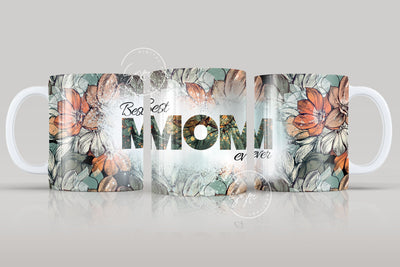 Mother's Day Mug Wrap Design, Best Mom Ever, Boho Flower Mug, Mug For Mom, Gift for Mother, 11 & 15 Oz Mug Cricut Press Sublimation, Floral Sublimation Syre Digital Creations 