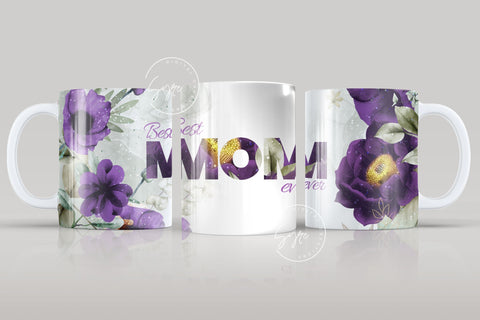 Mother's Day Mug Wrap Design, Best Mom Ever, Purple Floral Mug, Mug For Mom, Gift for Mother, 11 & 15 Oz Mug Cricut Press Sublimation Sublimation Syre Digital Creations 