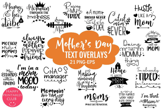 Mother's Day Overlays-Photo Overlays-Word Art-Mom Quotes SVG Happy Printables Club 