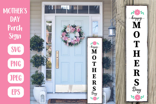 Mother’s Day Porch Sign. Mom Vertical Front Sign SVG SVG LaBelezoka 
