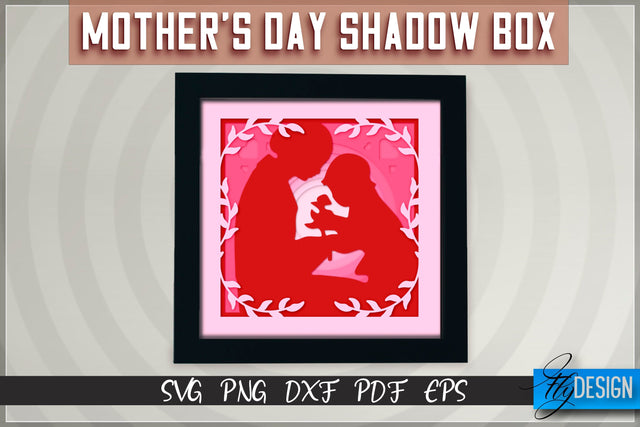 Mother’s Day Shadowbox SVG | Paper Cut Files | Paper Mom SVG Design SVG Fly Design 