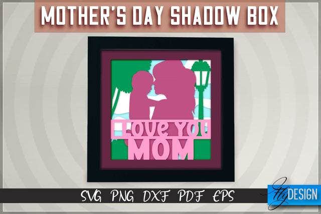 Mother’s Day Shadowbox SVG | Paper Cut Files | Paper Mom SVG Design SVG Fly Design 