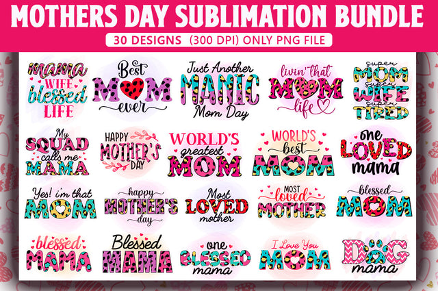 Mother's Day Sublimation Bundle SVG Shetara Begum 