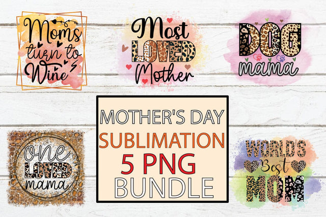 Mother's Day Sublimation Bundle ,SVGs,Quotes and Sayings,Food & Drink,On Sale, Print & Cut SVG Newmockups 