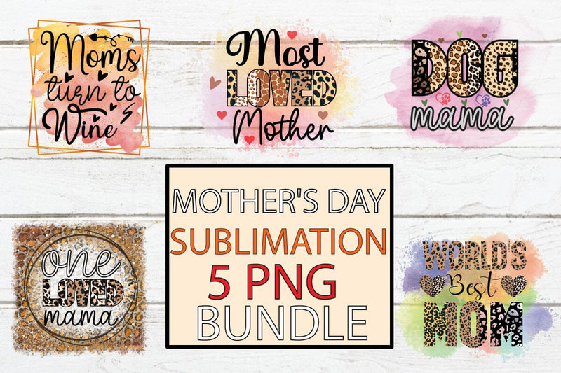 Mother's Day Sublimation Bundle ,SVGs,Quotes and Sayings,Food & Drink,On Sale, Print & Cut SVG Newmockups 