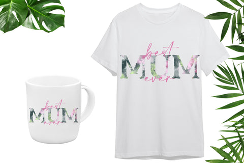 Mother's Day sublimation design png - Best Mum Ever Sublimation LuckyTurtleArt 